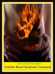 Title: Best of the Best Sellers Irritable Bowel Syndrome Treatment ( intestine, gut, entrails, chitterlings, womb, bowels, inside, matrix, guts ), Author: Resounding Wind Publishing