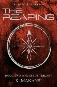 Title: The Reaping, Author: K. Makansi