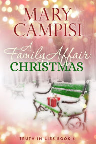 Title: A Family Affair: Christmas, Author: Mary Campisi