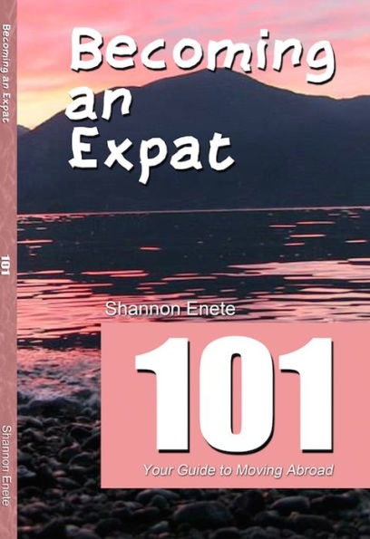 Becoming an Expat 101