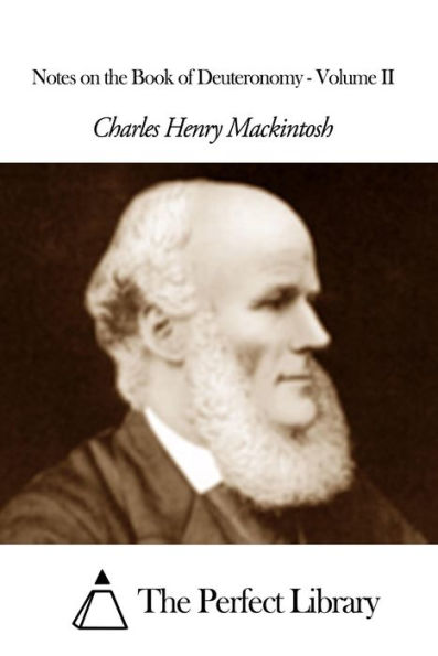 Notes on the Book of Deuteronomy - Volume II