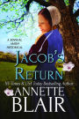 Jacob's Return - A Sensual Amish Historical Romance