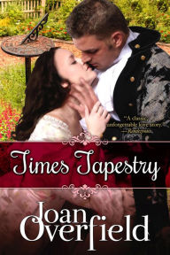 Title: Time's Tapestry, Author: Joan Overfield