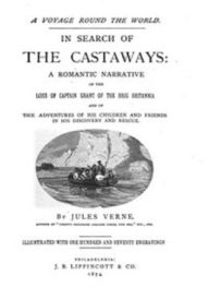 Title: In Search of the Castaways, Author: Jules Verne