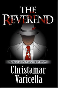 Title: The Reverend, Author: Christamar Varicella