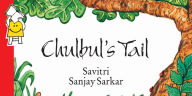 Title: Chulbul's Tail, Author: Savitri