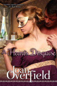 Title: A Heart's Disguise, Author: Joan Overfield