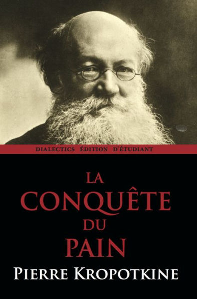 La Conquete du Pain