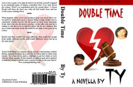 Title: Double Time, Author: Ty