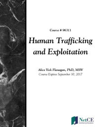 Title: Human Trafficking and Exploitation, Author: CME Resource