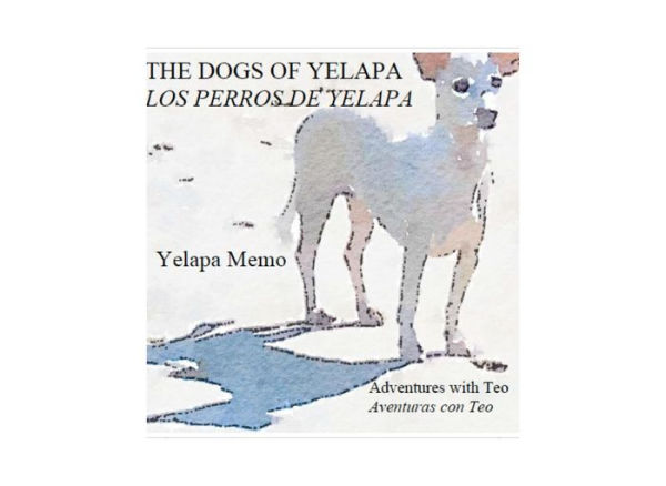 The Dogs of Yelapa-Los Perros de Yelapa