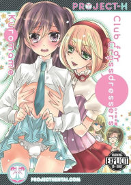 Title: Club for Crossdressers (Hentai Manga), Author: Kuromame
