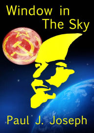 Title: Window in the Sky, Author: Paul Joseph