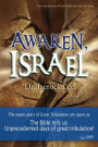 Awaken, Israel