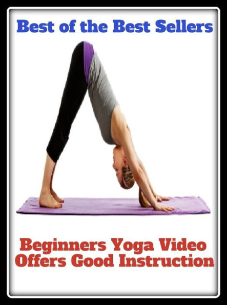 Yoga Books: Yoga Video Offers Good Instruction ( beginner, apprentice, freshman, fresher, greener, improver, discipline of yoga, yoga, instruction, pointing, dictate, order, advice, dictation )