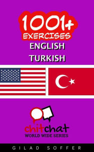 Title: 1001+ Exercises English - Turkish, Author: Gilad Soffer