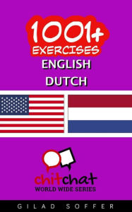 Title: 1001+ Exercises English - Dutch, Author: Gilad Soffer