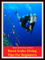 Best of the Best Sellers Bwsd Scuba Diving Tips For Beginners (submersion, dipping, diving, immersion, ablution, sinking , go in, dip , drop , jump)