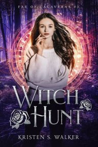 Title: Witch Hunt, Author: Kristen S. Walker