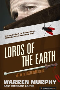 Title: Lords of the Earth (Destroyer Series #61), Author: Warren Murphy