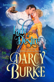 Title: Lady of Desire, Author: Darcy Burke
