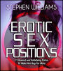 Erotic Sex Positions: Sexiest and Satisfying Tricks To Make Here Beg For More