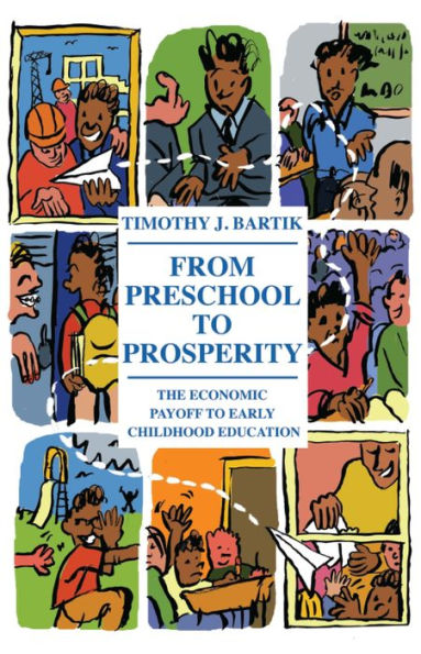 From Preschool to Prosperity: The Economic Payoff to Early Childhood Education