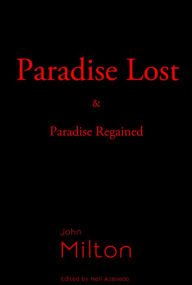 Title: Paradise Lost and Paradise Regained, Author: John Milton