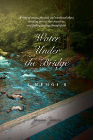 Title: Water Under the Bridge, Author: Joann Jones