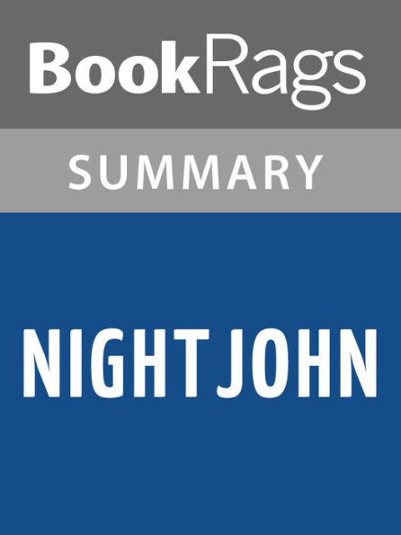 Nightjohn by Gary Paulsen l Summary & Study Guide