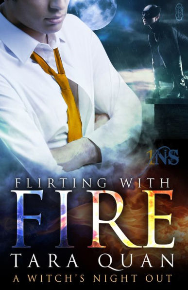 Flirting with Fire