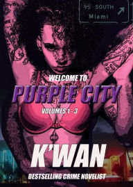Title: Purple City, Author: K'wan