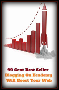 Title: 99 Cent Best Seller Blogging On Ecademy Will Boost Your Web ( online marketing, computer, workstation, pc, CPU, blog, web, net, netting, network, internet, mail, e mail, download, up load, spam, virus, spyware, bug, antivirus, anti spyware ), Author: Resounding Wind Publishing