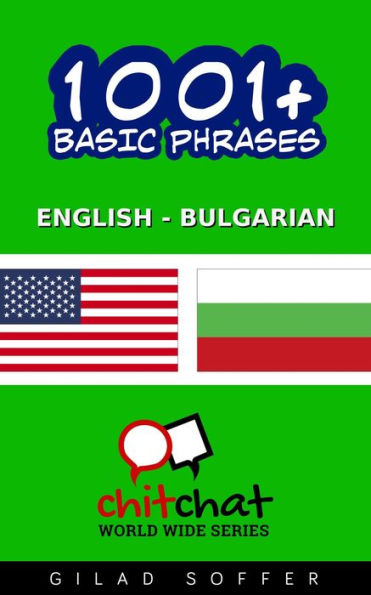 1001+ Basic Phrases English - Bulgarian