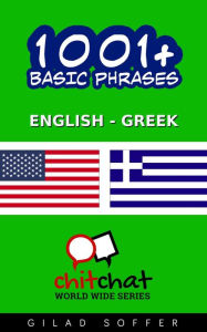 Title: 1001+ Basic Phrases English - Greek, Author: Gilad Soffer