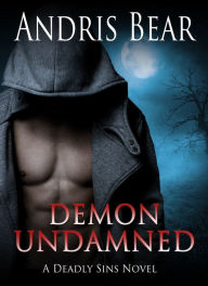 Title: Demon Undamned, Author: Andris Bear