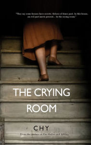 Title: The Crying Room, Author: Chy