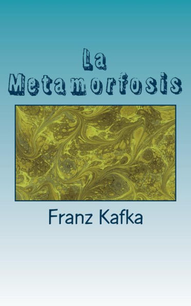 La Metamorfosis