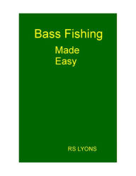 Title: Bass Fishing Made Easy, Author: ricky lyons