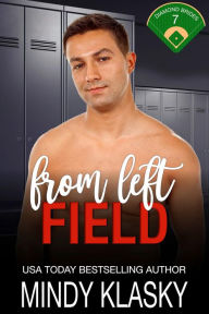 Title: From Left Field, Author: Mindy Klasky