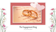 Title: The Engagement Ring, Author: Jena Krumrine