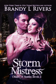 Title: Storm Mistress, Author: Brandy L Rivers