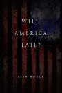 Will America Fail?: The Case for Hope