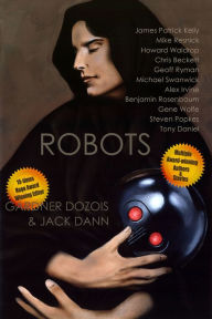 Title: Robots, Author: Gardner Dozois