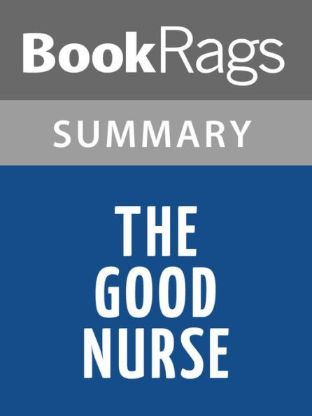 The Good Nurse by Charles Graeber l Summary & Study Guide