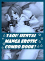 Yaoi! Hentai Manga Erotic Yaoi Photo Book & Shemale Romance Sex Story Compilation Books #11 ( erotic sex stories, erotic photography, romance, erotic fiction, erotica, romance, yaoi, manga, hentai, erotic animation, porn, fetish, bdsm, lesbian, shemale, )