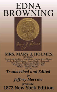 Title: Edna Browning, Author: Mary J. Holmes