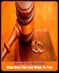 Title: Best of the Best Sellers What Does The Law Mean To You (what are you etc doing with, what can i do?, what cheer, what do we do, what do you know?, what doesn't kill you makes you stronger, what for, what fun, what goes around comes around), Author: Resounding Wind Publishing