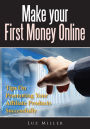 Make Your First Money Online