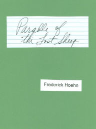 Title: Parable of the Lost Sheep, Author: Frederick Hoehn